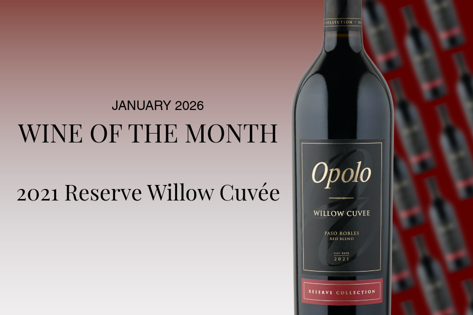 January 2025 Wine of the Month