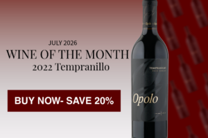 July Wine of the Month - 2022 Tempranillo